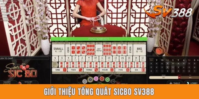 Giới thiệu tổng quát Sicbo Sv388